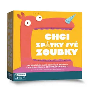 Chci zpátky své zoubky